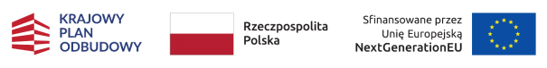 Logotypy od lewej do prawej: Krajowy Plan Odbudowy z czerwoną geometryczną ikoną, polska flaga z tekstem "Rzeczpospolita Polska", tekst "Sfinansowane przez Unię Europejską NextGenerationEU" oraz flaga UE z żółtymi gwiazdami na niebieskim tle.