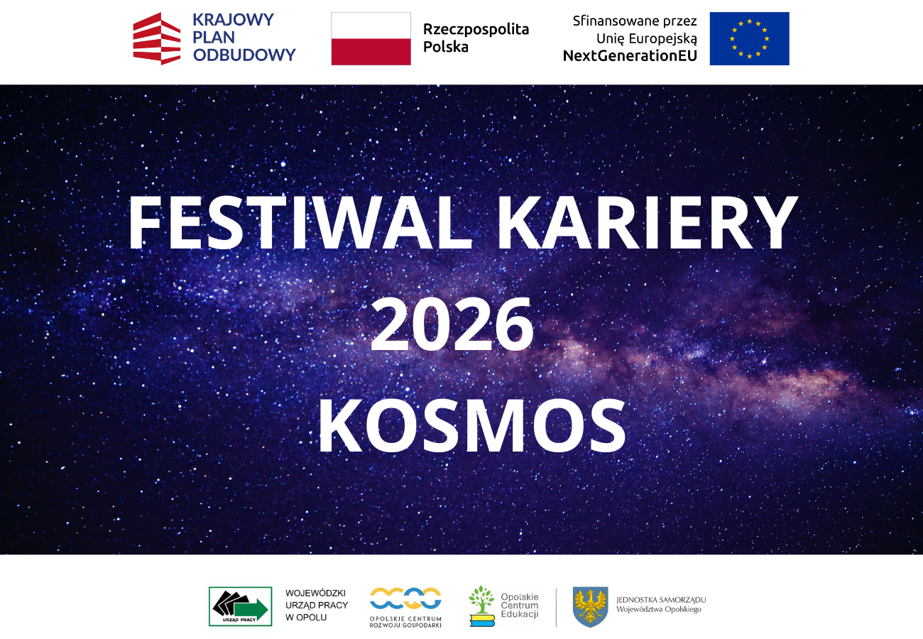 Tło galaktyki wypełnione gwiazdami z pogrubionym białym tekstem Festiwal Kariery 2026 Kosmos. Logotypy Krajowego Planu Odbudowy, Rzeczpospolitej Polskiej, UE i organizacji wspierających są widoczne u góry i u dołu.