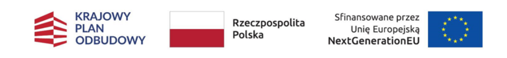 Logo i napisy: „Krajowy Plan Odbudowy” wraz z symbolem domu w czerwono-białe paski, flaga Polski z napisem „Rzeczpospolita Polska” oraz flaga UE z napisem „Sfinansowane przez Unię Europejską NextGenerationEU”.